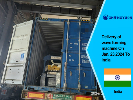 Delivery of wave forming machine On Jan.23,2024 To India