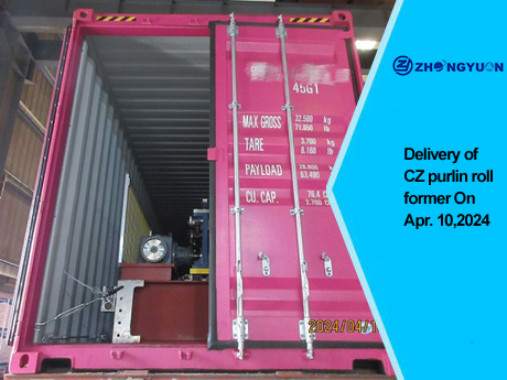 Delivery of CZ purlin roll former On Apr.10,2024