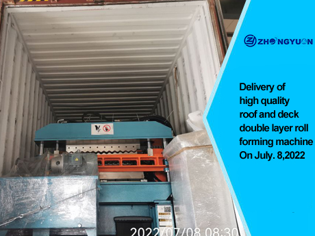 Delivery of high quality roof and deck double layer roll forming machine On July, 8,2022